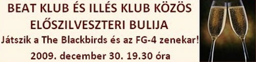 Beat Klub és Illés Klub közös Előszilveszteri Bulija az Aranytízben Beat Klub és Illés Klub közös Előszilveszteri Bulija