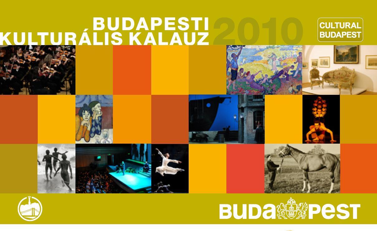 Kulturális kaland vonzza a turistákat a fővárosba