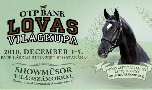 December 3-5.: OTP Bank Lovas Világkupa
