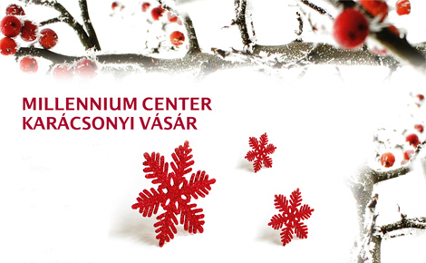 Millennium Center Karácsonyi Vásár - hangulatos hely, tradícionális karácsonyi termékek