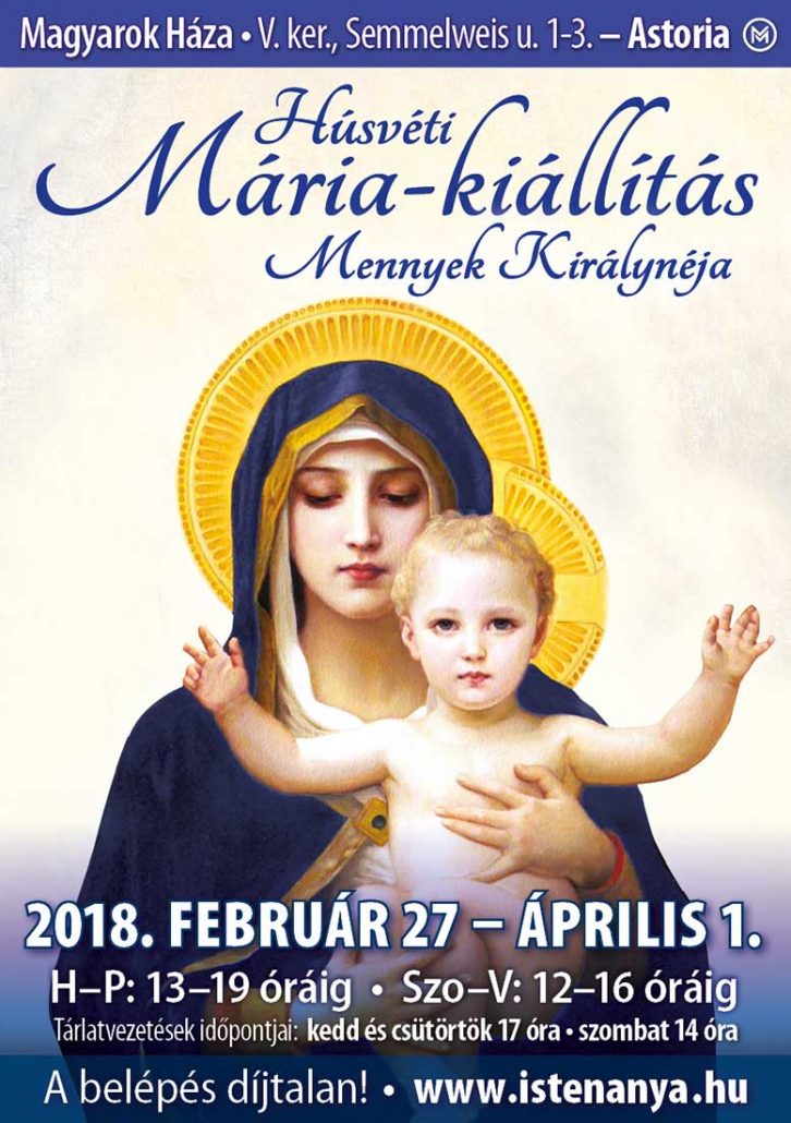 Húsvéti Mária-kiállítás – Mennyek királynéja